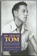 My Friend Tom: the Poet-Playwright Tennessee Williams