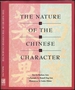 The Nature of the Chinese Character