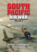 South Pacific Air War Volume 1: the Fall of Rabaul December 1941-March 1942