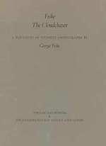 Fiske: the Cloudchaser. a Portfolio of Yosemite Photographs By George Fiske. Twelve Yosemite Photographs By George Fiske. [Exhibition Catalogue]. [Limited Edition].