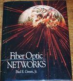 Fiber Optic Networks