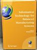 Information Technology for Balanced Manufacturing Systems