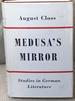 Medusa's Mirror, Studies in German Literature