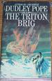 The Triton Brig