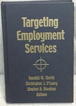 Targeting Employment Services
