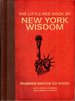 Little Red Book of New York Wisdom (Little Red Books)