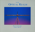 In the Optical Realm: Wenyon & Gamble Works, Holographic Installations, 1988-91