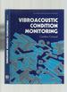 Vibroacoustic Condition Monitoring