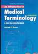 An Introduction to Medical Terminology: a Self-Teaching Package-Second Edition