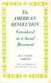 The American Revolution Considered as a Social Movement