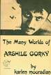 The Many Worlds of Arshile Gorky
