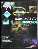 2000 Multimedia Conference: Proceedings of the 8th Acm International Conference on Multimedia