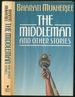 The Middleman and Other Stories