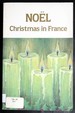 Noel: Christmas in France