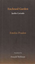 Enclosed Garden (Jardin Cerrado) (inscribed by translator)