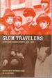 Slum Travelers