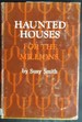 Haunted Houses for the Millions