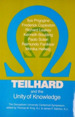 Teilhard and the Unity of Knowledge: The Georgetown University Centennial Symposium