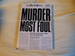 Murder Most Foul, and Other Great Crime Stories from the World Press