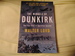 The Miracle of Dunkirk: The True Story of Operation Dynamo