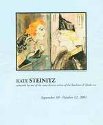 Kate Steinitz: Artworks By One of the Most Diverse Artists of the Bauhaus & Dada Era. September 10-October 12, 2001. Vincent Price Gallery, East Los Angeles College. Monterey Park, Ca. [Exhibition Brochure].