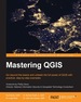 Mastering Qgis