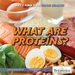 What Are Proteins?