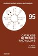 Catalysis By Metals and Alloys