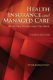 Health Insurance and Managed Care