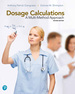 Dosage Calculations: a Multi-Method Approach