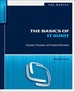 The Basics of It Audit: Purposes, Processes, and Practical Information