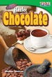 Hazlo: Chocolate (Make It: Chocolate)