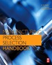 Manufacturing Process Selection Handbook: From Design to Manufacture