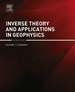 Inverse Theory and Applications in Geophysics