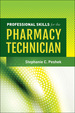 Professional Skills for the Pharmacy Technician