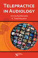 Telepractice in Audiology