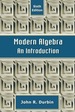 Modern Algebra: an Introduction