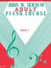 Adult Piano Course, Book 1