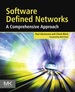 Software Defined Networks: a Comprehensive Approach