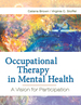 Occupational Therapy in Mental Health a Vision for Participation