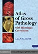 Atlas of Gross Pathology