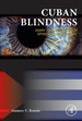 Cuban Blindness: Diary of a Mysterious Epidemic Neuropathy