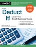 Deduct It! : Lower Your Small Business Taxes