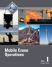 Mobile Crane Operations Level 1 Trainee Guide