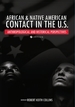 African and Native American Contact in the United States