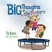 Big Thoughts for Little Thinkers: the Mission