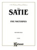 Five Nocturnes: for Late Intermediate Piano Solo