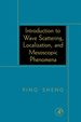 Introduction to Wave Scattering, Localization, and Mesoscopic Phenomena