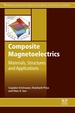 Composite Magnetoelectrics: Materials, Structures, and Applications