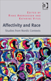 Affectivity and Race: Studies From Nordic Contexts
